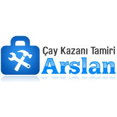 ARSLAN ÇAY KAZANLARI SERVİSİ